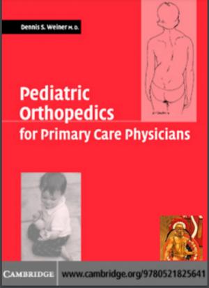 Pediatric Orthopedics for Primary Care Physicians