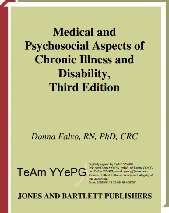 Medical and Psychosocial Aspects of Chronic Illness and Disability, Third Edition