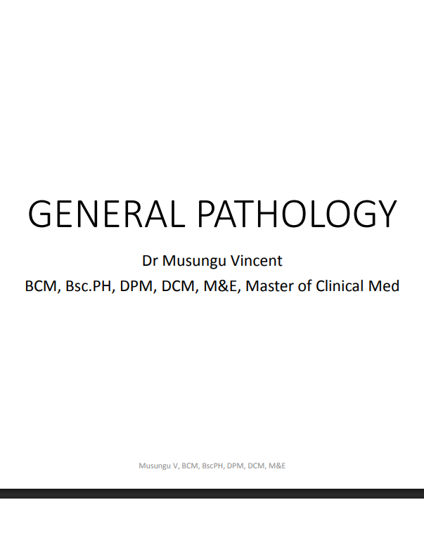 GENERAL PATHOLOGY